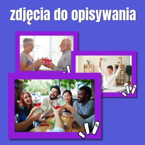 zdjęcia do opisywania + pomysły na ćwiczenia